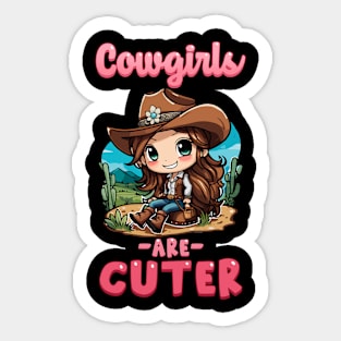 Cowgirls Are Cuter I Equestrian Pony And Horse Fan Sticker